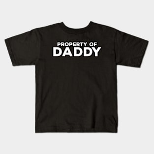 Property of Daddy Kids T-Shirt